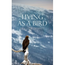 Living as a Bird