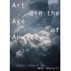 Art in the Age of Anxiety