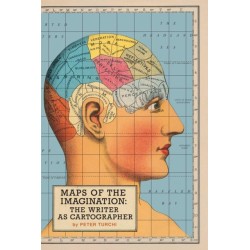 Maps of the Imagination: The Writer as Cartographer