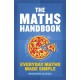 The Maths Handbook: Everyday Maths Made Simple