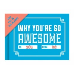 Knock Knock Why You're So Awesome Book Fill in the Love Fill-in-the-Blank Book & Gift Journal