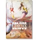 The Circus. 1870s–1950s
