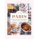 In Love with Paris: Recipes & Stories From The Most Romantic City In The World