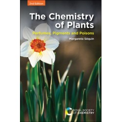 The Chemistry of Plants: Perfumes, Pigments and Poisons