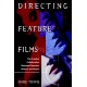 Directing Feature Films: The Creative Collaboration Between Directors, Writers, and Actors