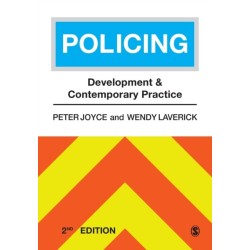 Policing: Development and Contemporary Practice