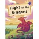 Flight of the Dragons: (Purple Early Reader)