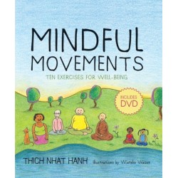 Mindful Movements: Ten Exercises for Well-Being