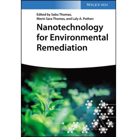 Nanotechnology for Environmental Remediation