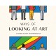 Ways of Looking at Art: 50 Cards to Shift Your Perspective