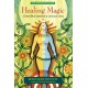 Healing Magic, 10th Anniversary Edition: A Green Witch Guidebook to Conscious Living