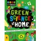Green Science at Home: Discover the Environmental Science in Everyday Life