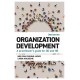 Organization Development: A Practitioner's Guide for OD and HR