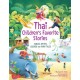 Thai Children's Favorite Stories: Fables, Myths, Legends and Fairy Tales