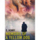 Memoirs of a Yellow Dog