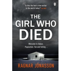 The Girl Who Died: The chilling Sunday Times Crime Book of the Year 2021