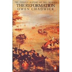 The Penguin History of the Church: The Reformation