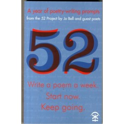 52: Write a Poem a Week. Start Now. Keep Going