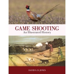 Game Shooting: An Illustrated History