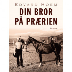 Din bror på prærien