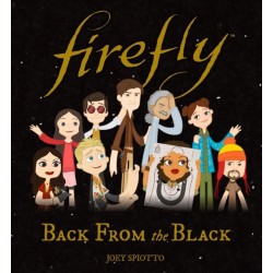 Firefly: Back From the Black: Back From the Black