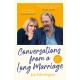 Conversations from a Long Marriage: based on the beloved BBC Radio 4 comedy starring Joanna Lumley and Roger Allam