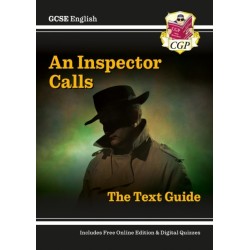GCSE English Text Guide - An Inspector Calls includes Online Edition & Quizzes
