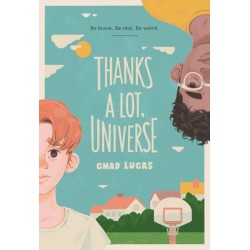Thanks a Lot, Universe