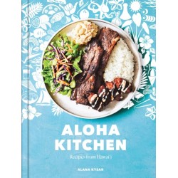 Aloha Kitchen: Recipes from Hawai'i