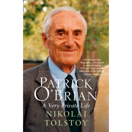 Patrick O’Brian: A Very Private Life