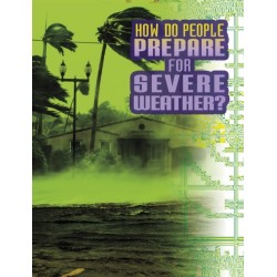 How Do People Prepare for Severe Weather?