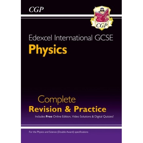 Edexcel International GCSE Physics Complete Revision & Practice: Incl. Online Videos & Quizzes