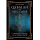 Qabalah for Wiccans: Ceremonial Magic on the Pagan Path