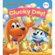 Clucky Day! (Netflix: Go, Dog. Go!)