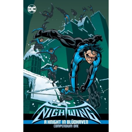 Nightwing: A Knight in Bludhaven Compendium Book One
