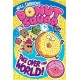 Donut Squad: Take Over the World! (a Phoenix Comic Book) - shortlisted for the Waterstones Book of the Year 2025