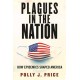 Plagues in the Nation: How Epidemics Shaped America