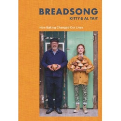Breadsong: How Baking Changed Our Lives