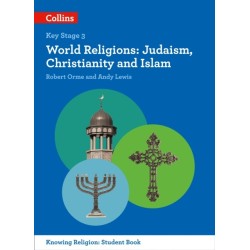 World Religions: Judaism, Christianity and Islam
