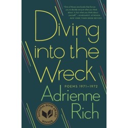Diving into the Wreck: Poems 1971-1972
