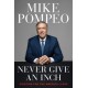 Never Give an Inch: Fighting for the America I Love