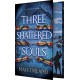 The Three Shattered Souls