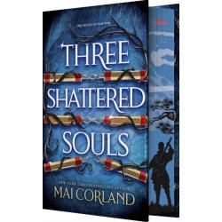 The Three Shattered Souls