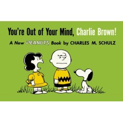 You're Out of Your Mind, Charlie Brown