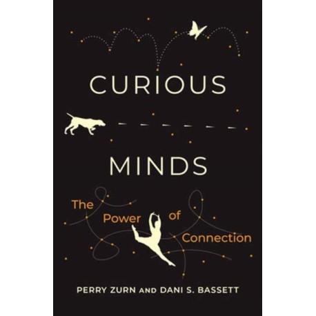 Curious Minds: The Power of Connection