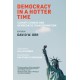 Democracy in a Hotter Time: Climate Change and Democratic Transformation