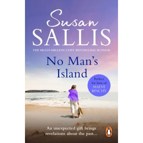 No Man's Island: A beautifully uplifting and enchanting novel set in the West Country, guaranteed to keep you turning the page