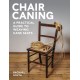 Chair Caning: A Practical Guide to Weaving Cane Seats
