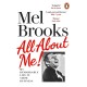 All About Me!: My Remarkable Life in Show Business
