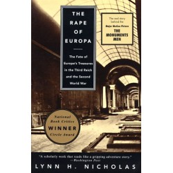 The Rape of Europa: The Fate of Europe's Treasures in the Third Reich and the Second World War